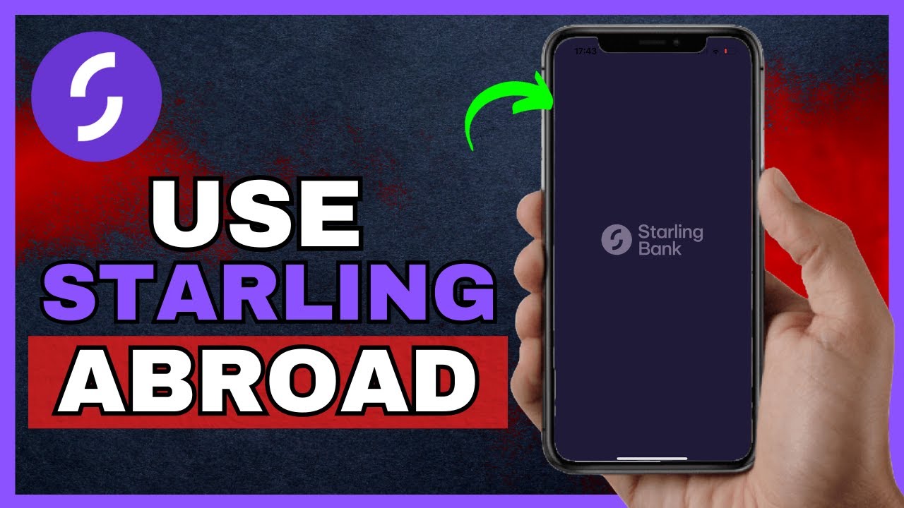 How To Use Starling Bank Card Abroad (2025)