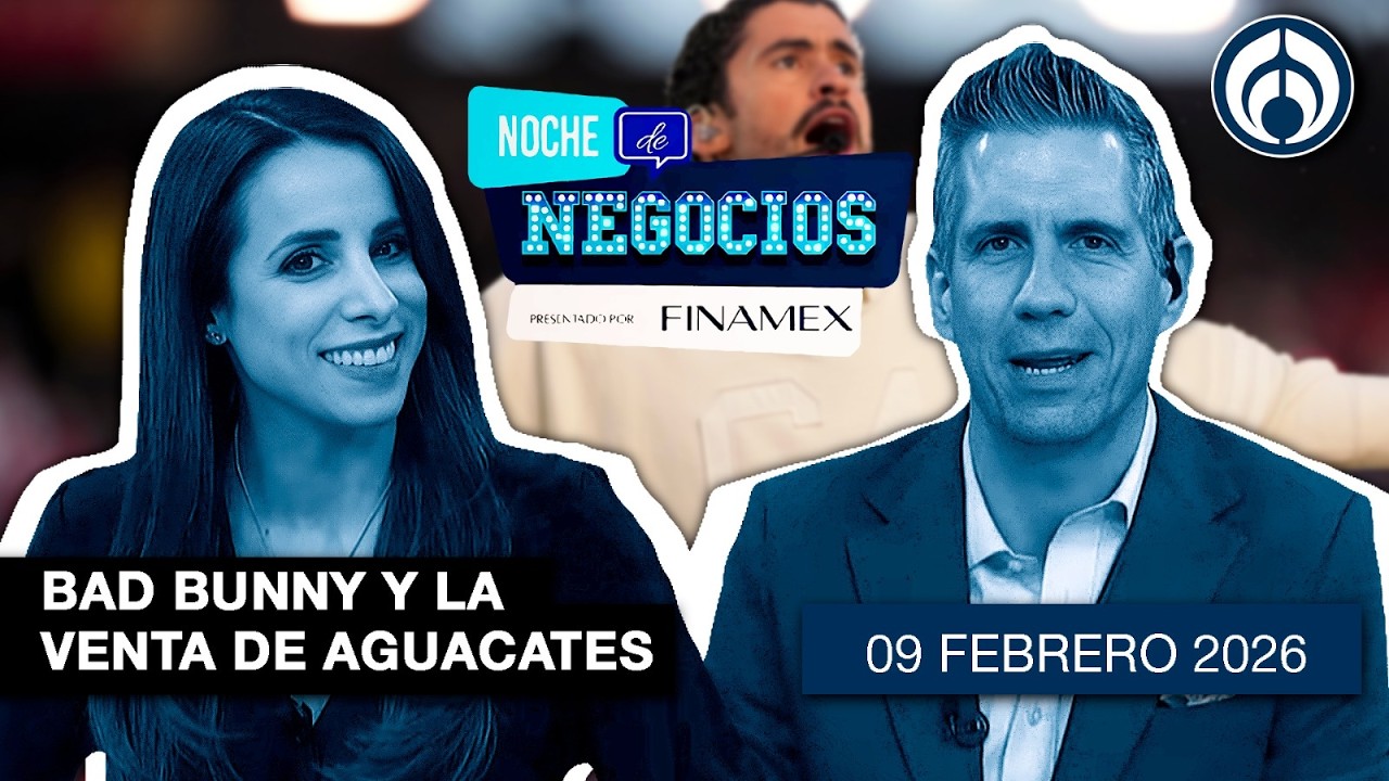 NOCHE DE NEGOCIOS | EN VIVO | 09/02/26