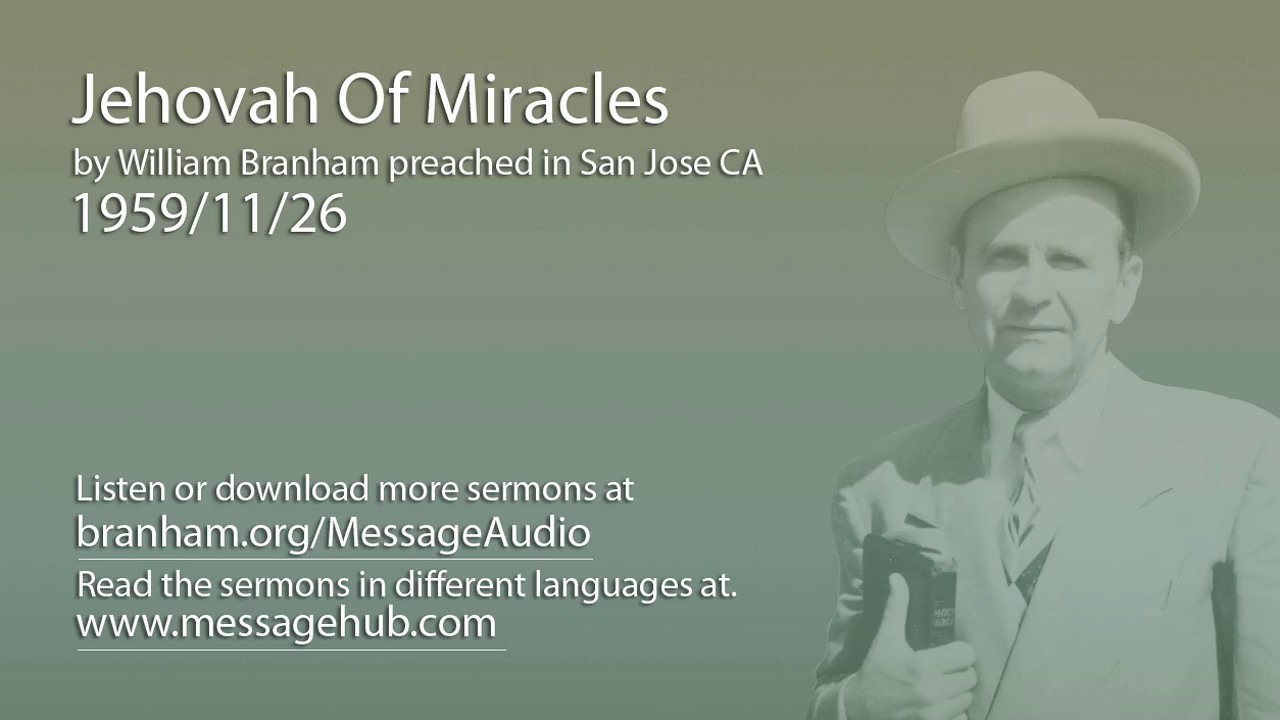 Jehovah Of Miracles (William Branham 59/11/26)