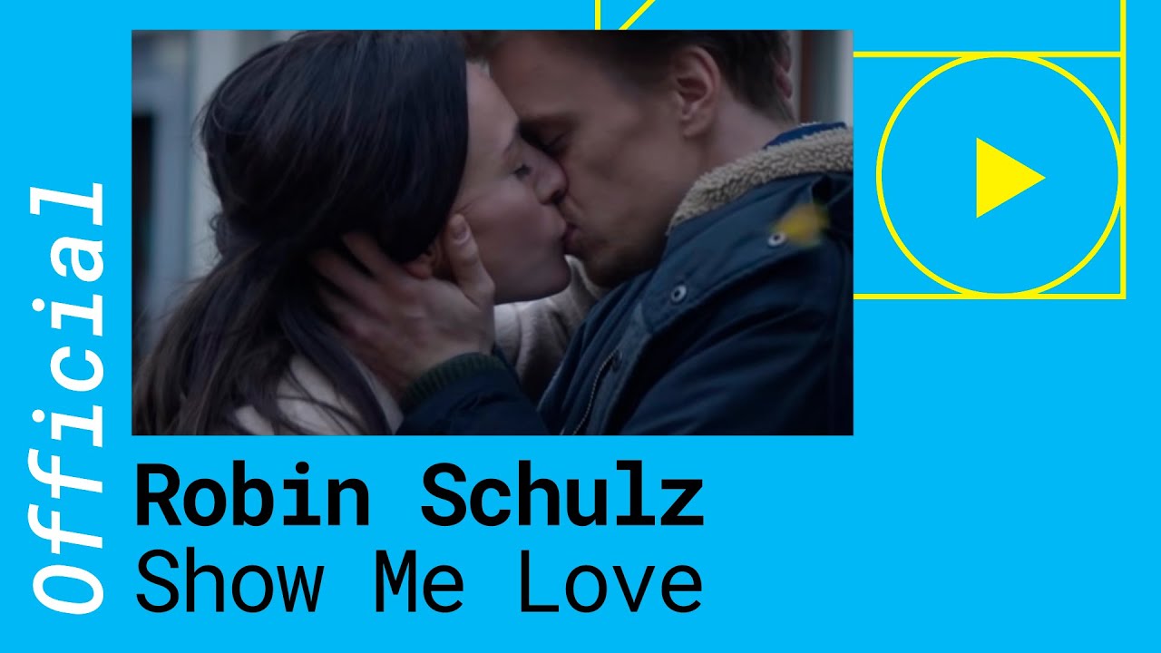 Robin Schulz & Richard Judge &ndash; Show Me Love [Official Video]