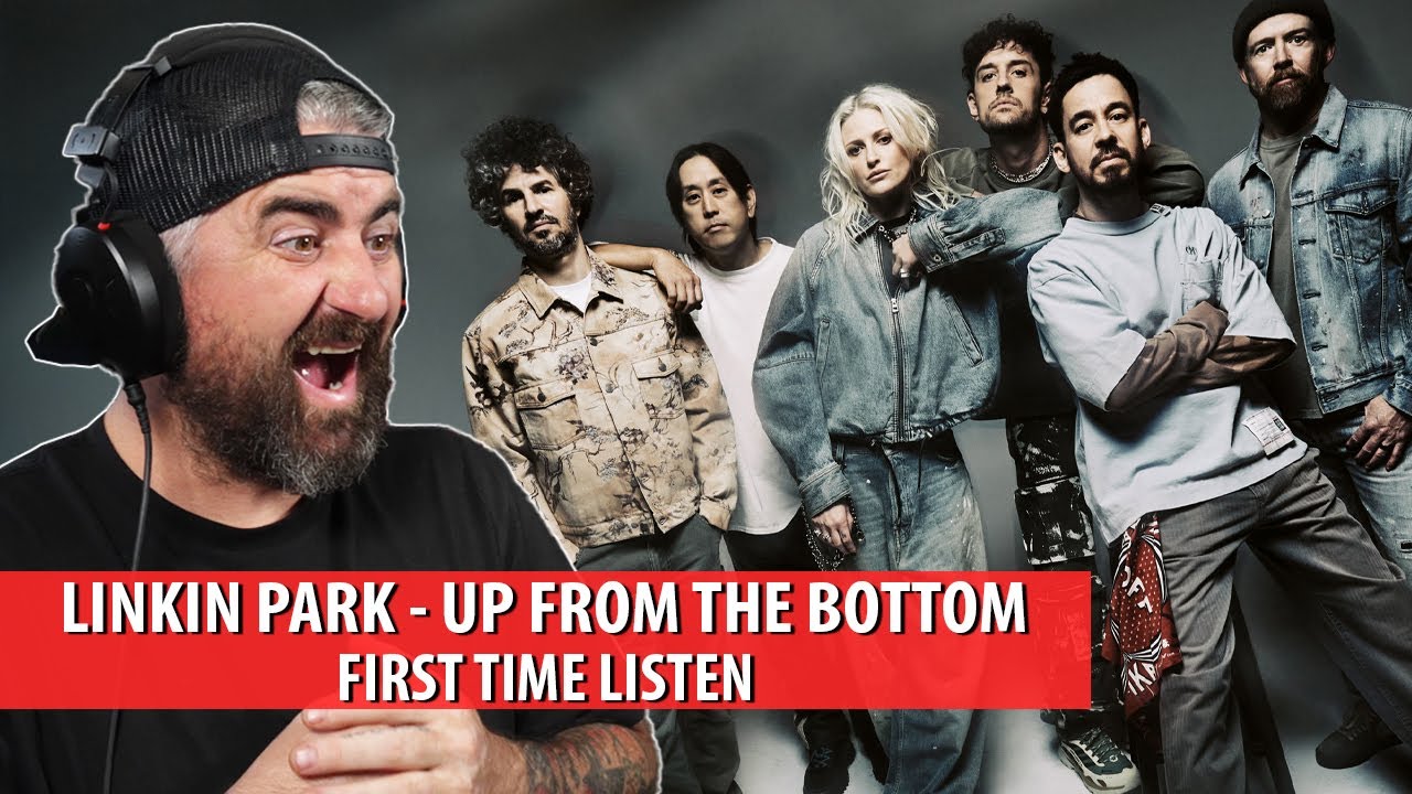Linkin Park - Up From The Bottom (Реакция рок-исполнителя)