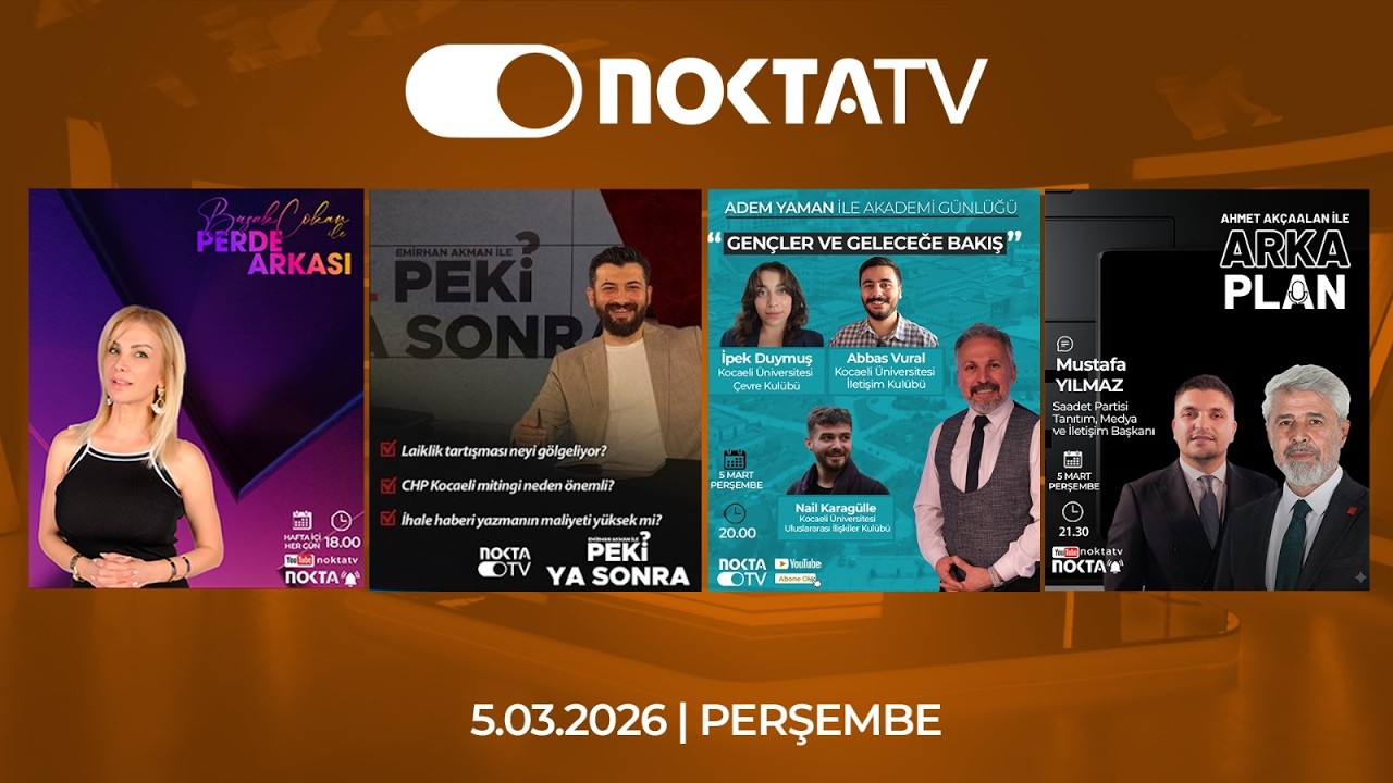 Nokta TV Canlı Yayını | 5 Mart 2026 | Perşembe | #CanlıYayın