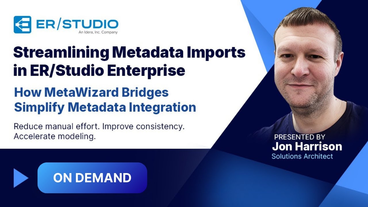 Streamlining Metadata Imports in ER/Studio | How MetaWizard Bridges Simplify Metadata Integration