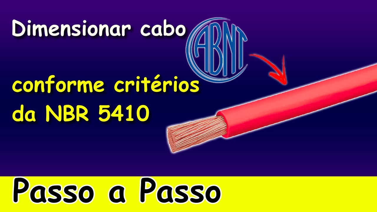 Como DIMENSIONAR CABO conforme a NBR 5410 (Passo a Passo)