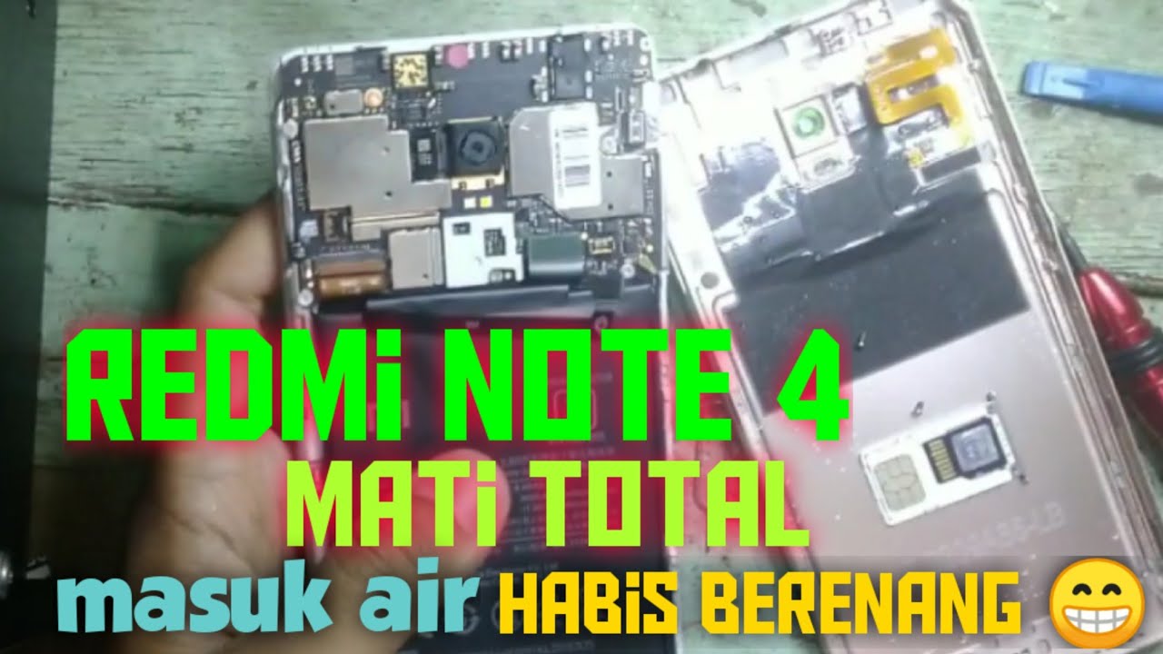 Redmi note 4 mati total karena habis berenang 😁