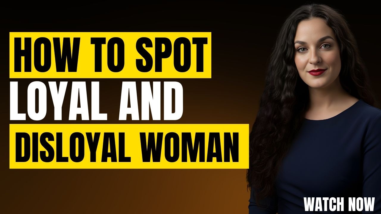 7 Shocking Differences Between Loyal Women And Disloyal Ones   Female Psychology