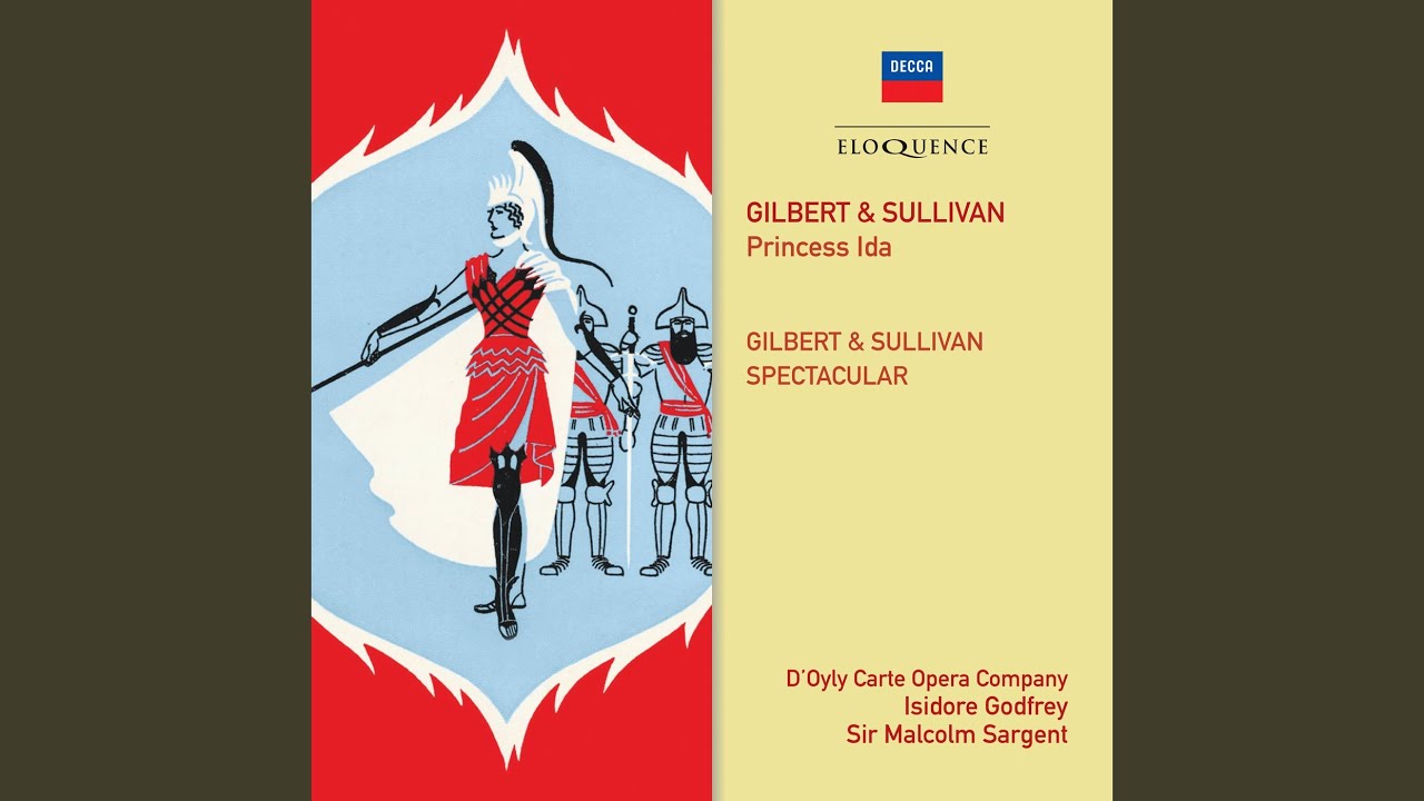 Sullivan: Princess Ida or Castle Adamant / Act 2: 14. The woman of the wisest wit