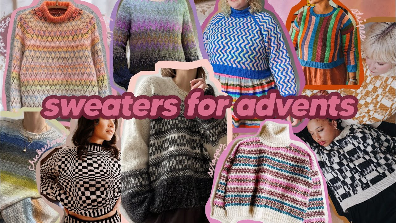 Sweater Ideas for Advents, Mini Skeins, & Scrap Yarn + #letsbefestivekal December Knit-Along Info