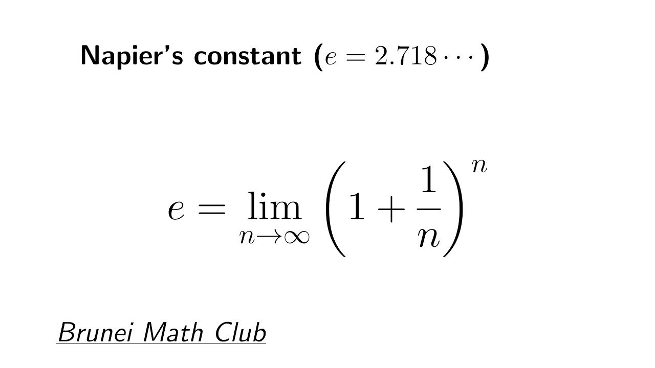 Napier's constant e = 2.718...