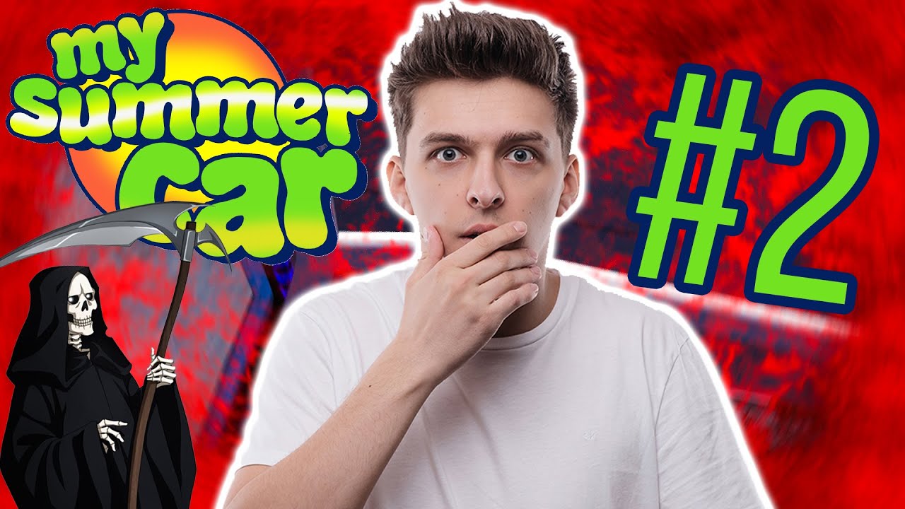 Nejtrapnější smrt v historii | My Summer Car #2
