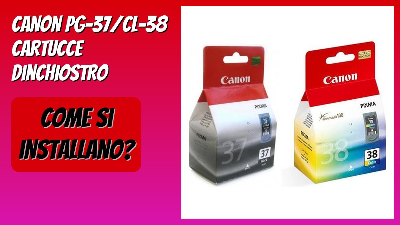 RECENSIONE (2026) : Canon PG-37/CL-38 Cartucce dinchiostro. DETTAGLI