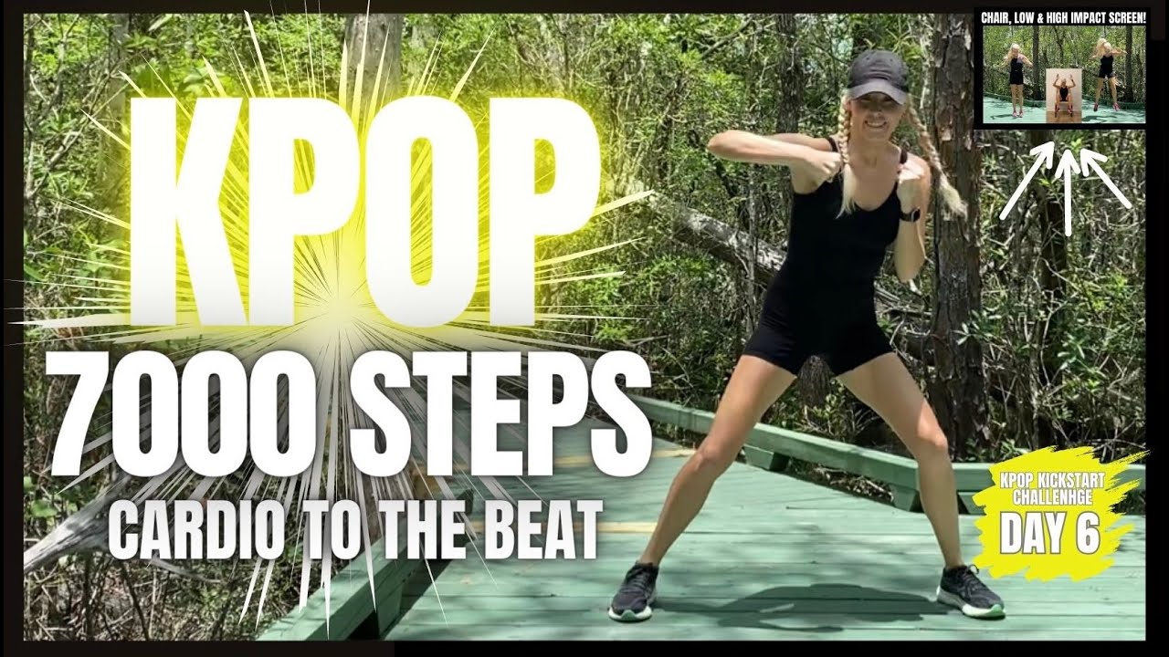 DAY 6 🔥 KPOP 7000 STEPS CARDIO TO THE BEAT 🔥 KPOP KICKSTART CHALLENGE 🔥  HIGH/LOW/CHAIR IMPACT