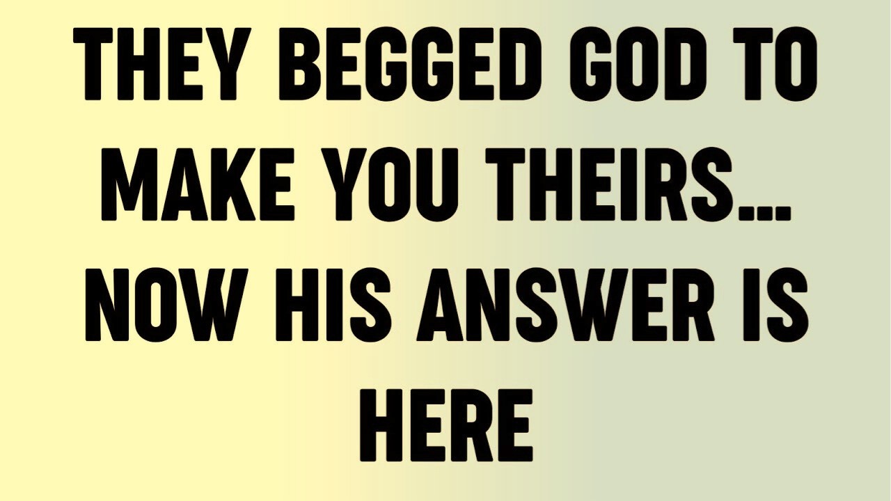 They Begged God to Make You Theirs… Now His Answer Is Here...?