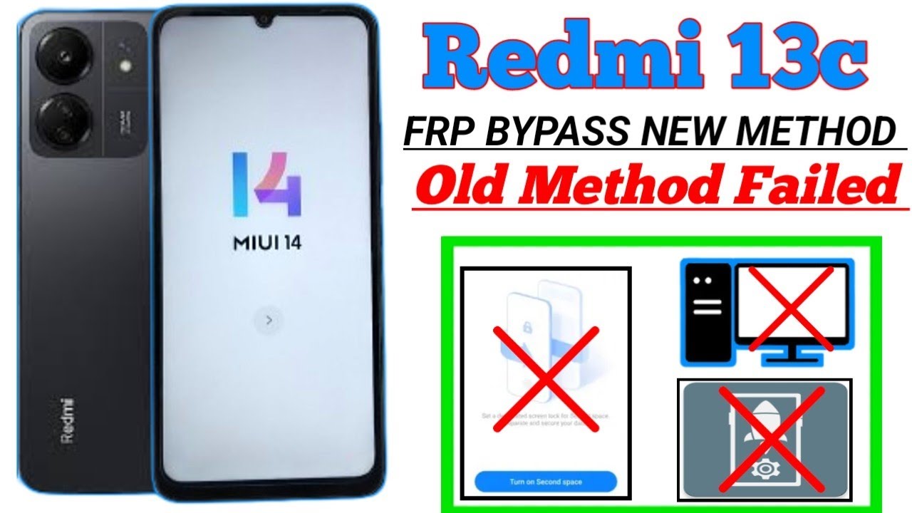 REDMI 13C FRP BYPASS MIUI 14 WITHOUT PC✅ REDMI 13C MIUI 14 GOOGLE ACCOUNT BYPASS✅ MIUI 14 FRP BYPASS