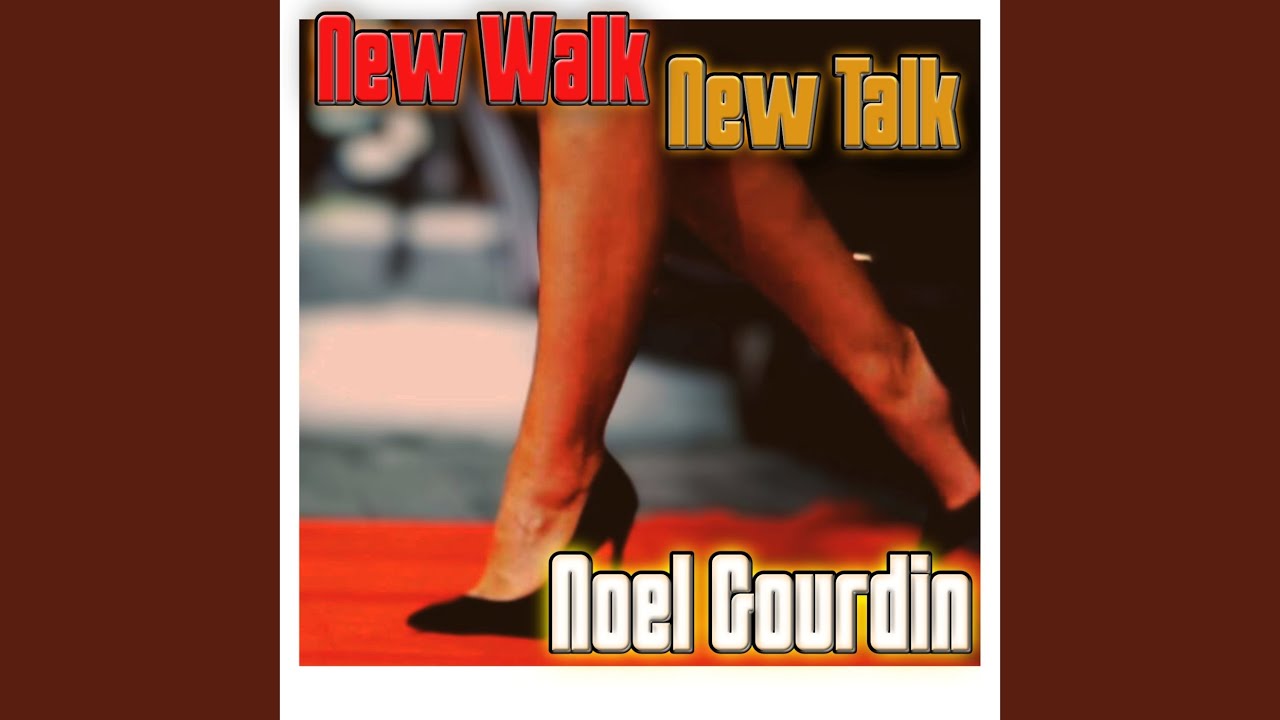 New Walk New Talk
