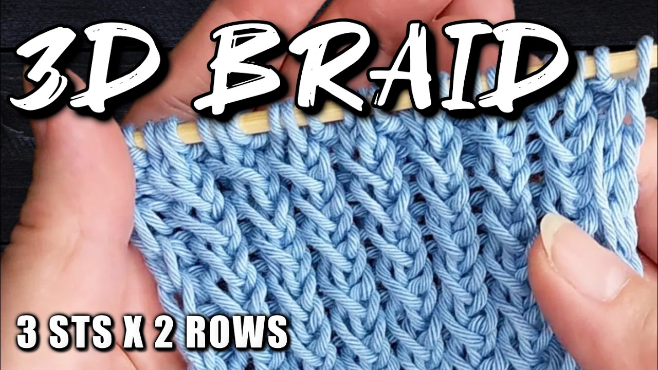 The Easiest 3‑Stitch Braid You’ll Ever Knit #285