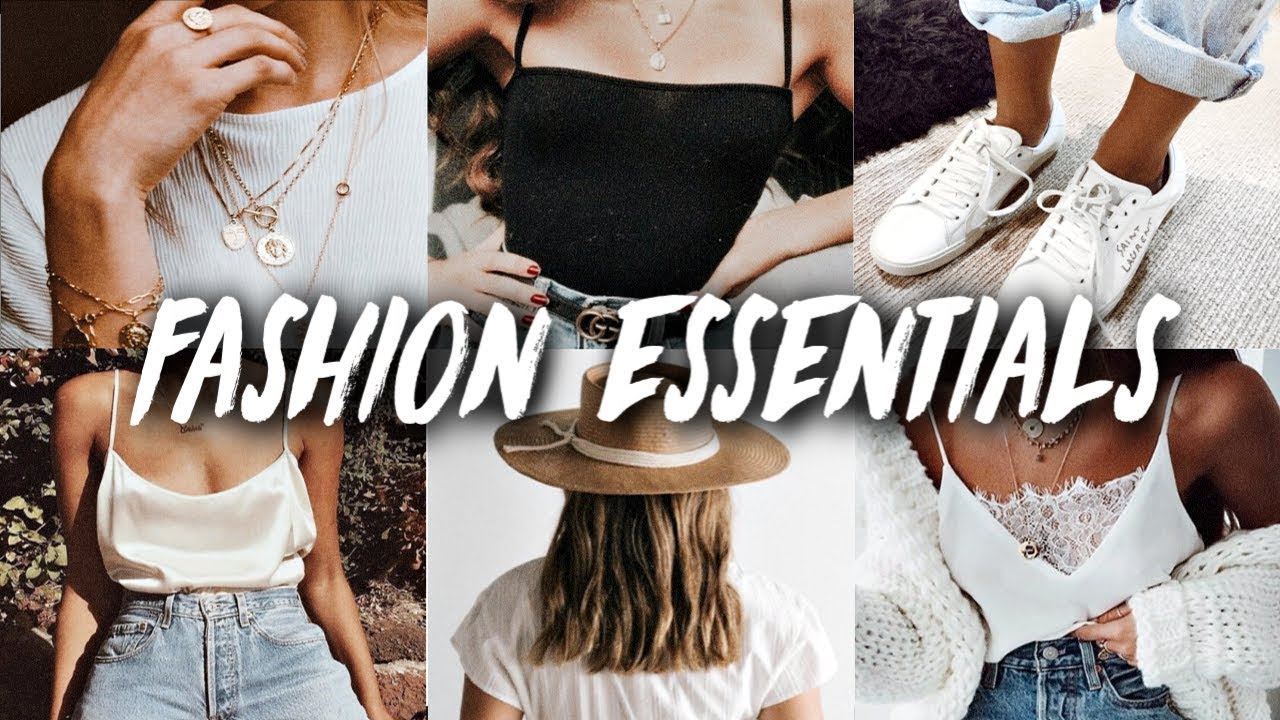 2019 SPRING & SUMMER BASIC FASHION TRENDS & WARDROBE ESSENTIALS