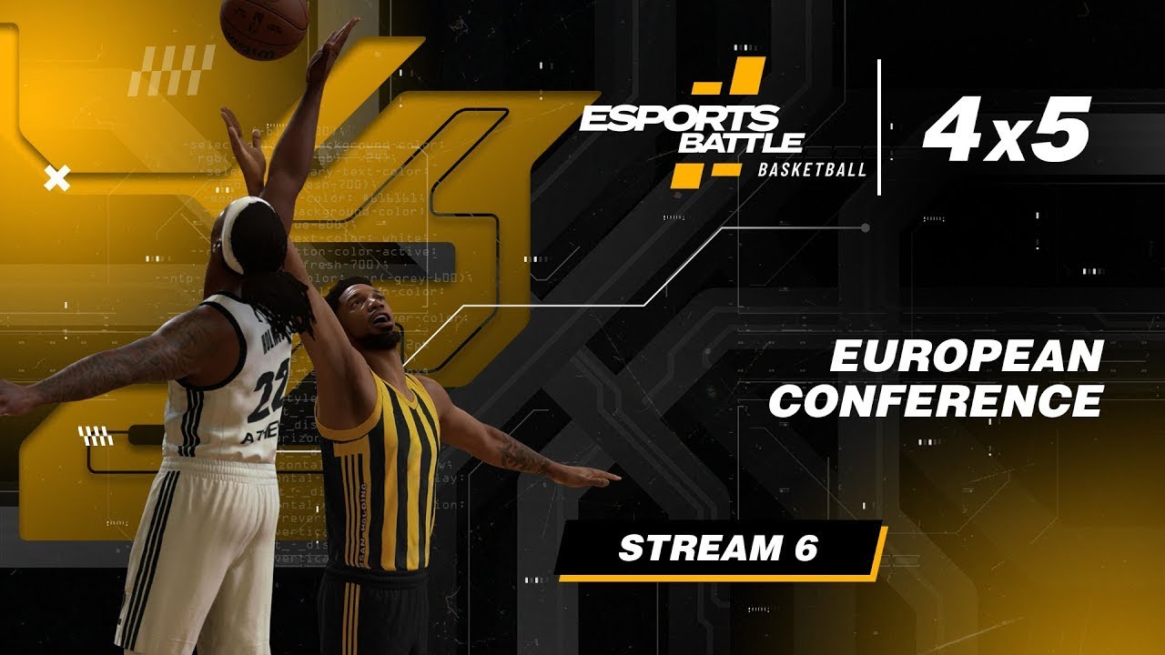2026-03-03 - European conference ESportsBattle eBasketball Stream 6