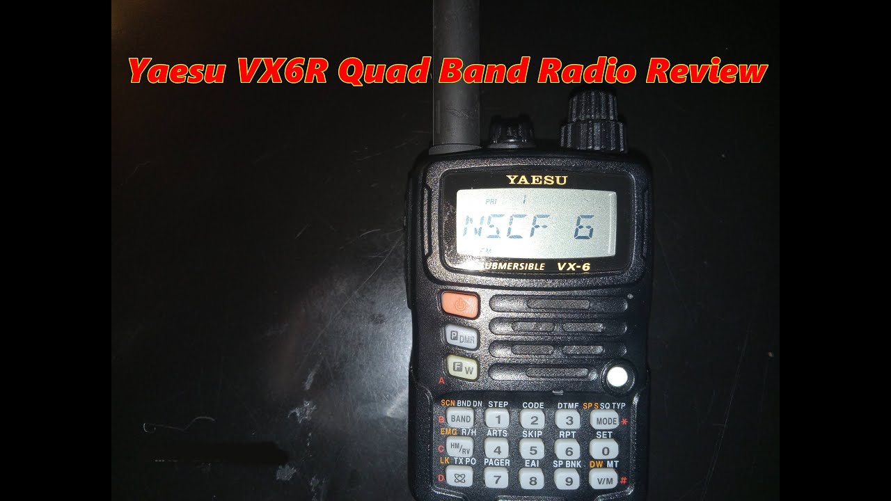 Yaesu VX6R Quad Band Radio Review