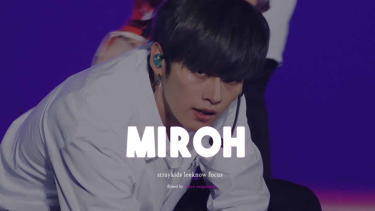 190824 K-world festa MIROH (Stray Kids LeeKnow)