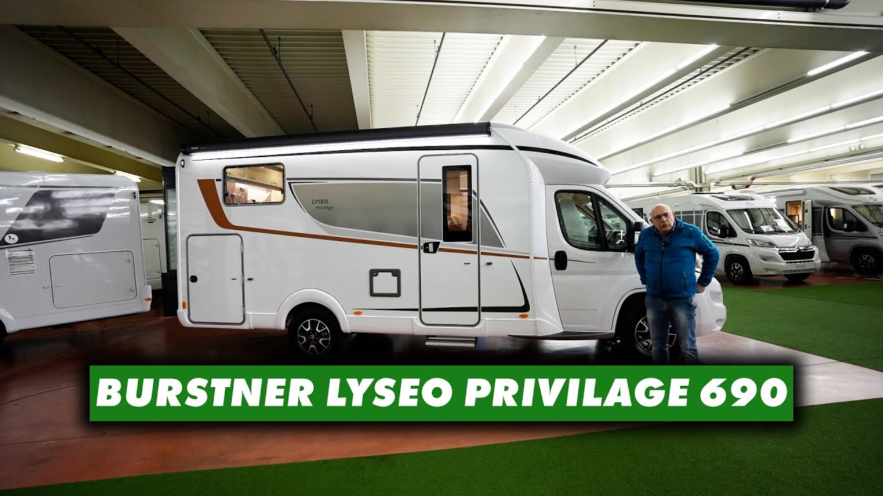 Vi presentiamo: Bürstner Lyseo Privilage 690!