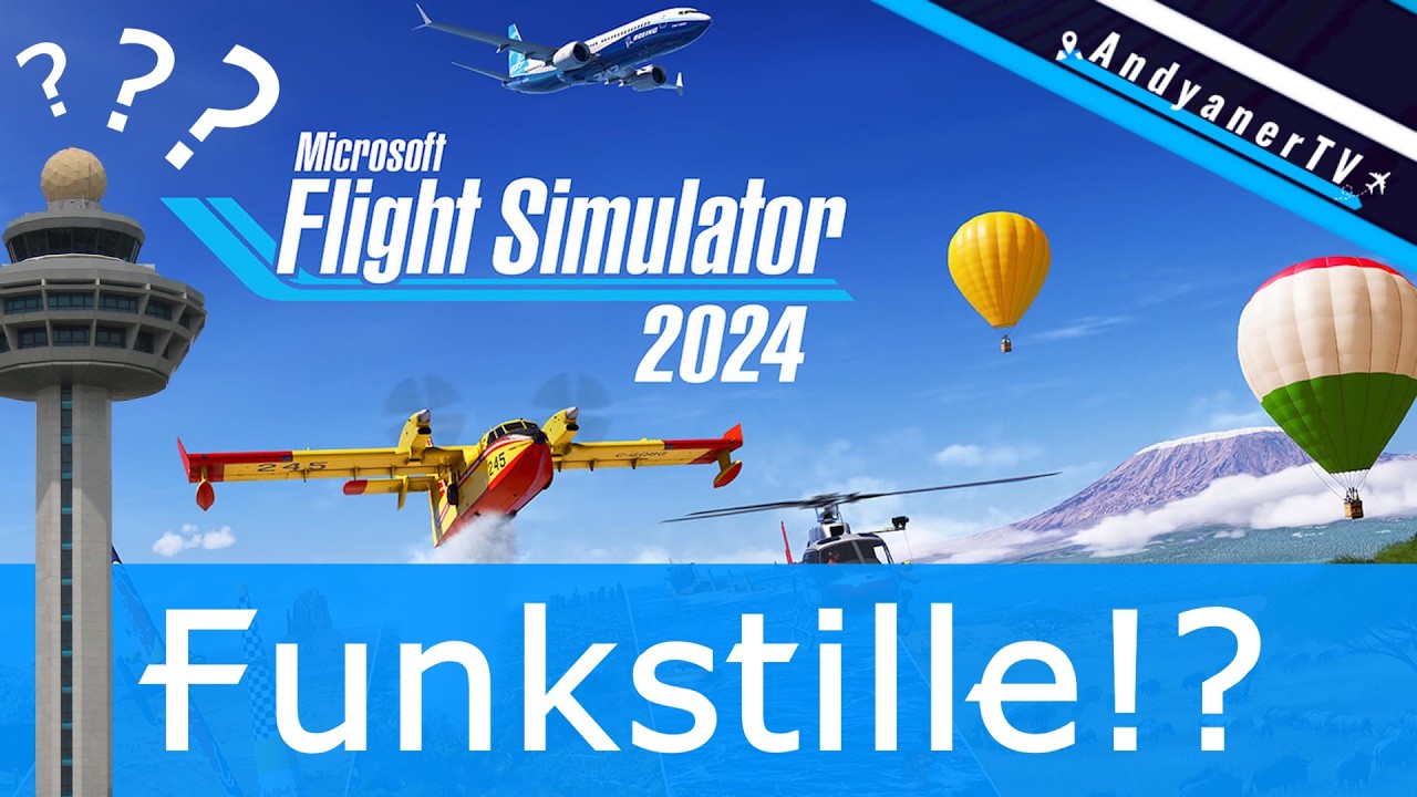 MSFS 2024: Funkstille – was passiert gerade? Microsoft Flight Simulator