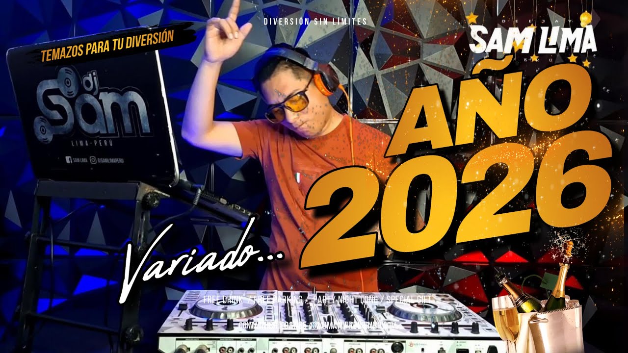 MIX AÑO NUEVO 2026 🧠TEMAZOS VARIADOS 💡 (SELVA, ROCK, PACHANGA,CUMBIA, MERGENGUE ) DJ SAM LIMA 🔥