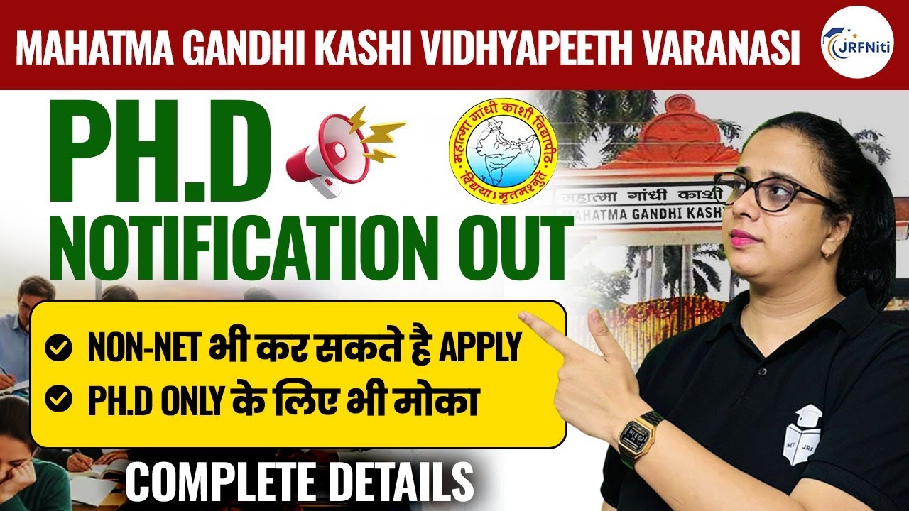 MGKVP PhD Admission 2025 | Mahatma Gandhi Kashi Vidyapith Varanasi Notification Out!