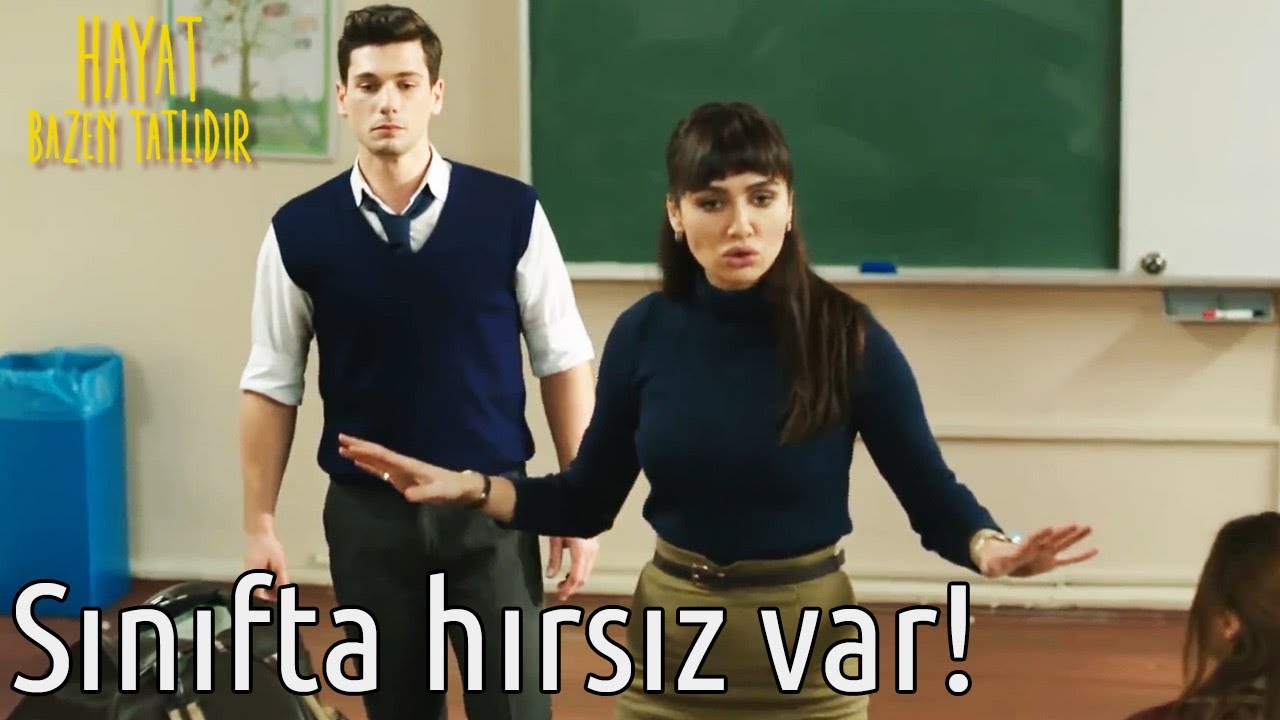 Sınıfta Hırsız Var! | Hayat Bazen Tatlıdır