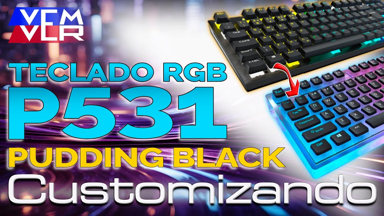 00078 - CUSTOMIZAÇÃO (3) do TECLADO PICHAU P531 RGB - TECLAS PUDIN BLACK