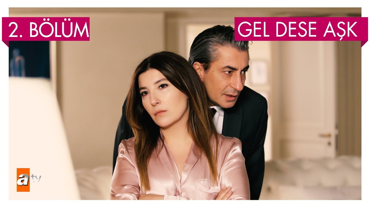 Gel Dese Aşk 2. Bölüm