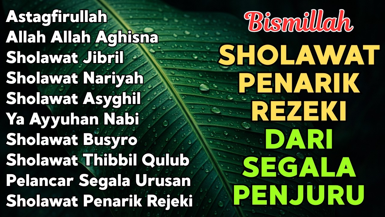 SHOLAWAT NABI PENARIK REZEKI PALING MUSTAJAB | Sholawat Jibril, Nariyah | SHOLAWAT TERBARU 2025