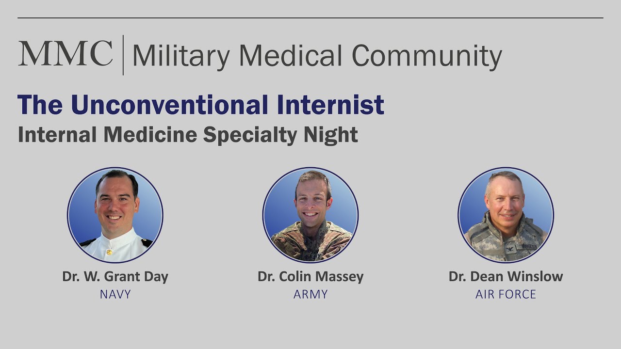 Military Medical Community - The Unconventional Internist