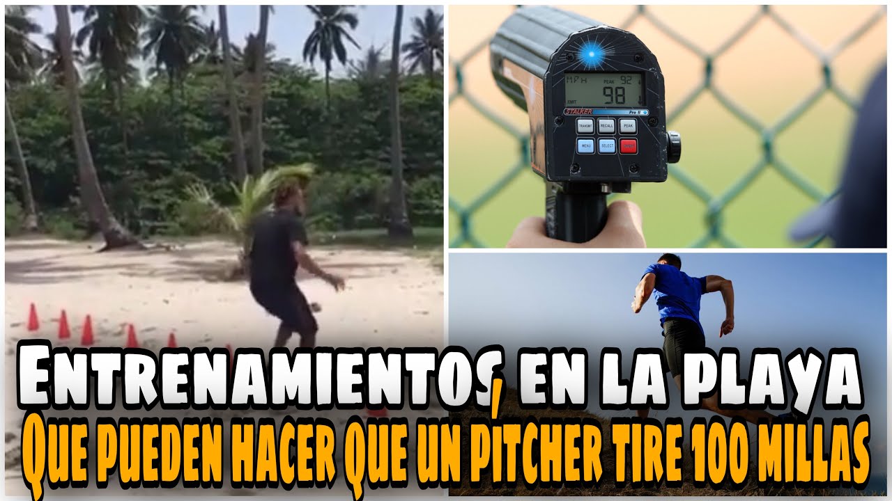 Entrenamientos en la playa que pueden ayudar a un pítcher a lanzar 100 millas ⚾️