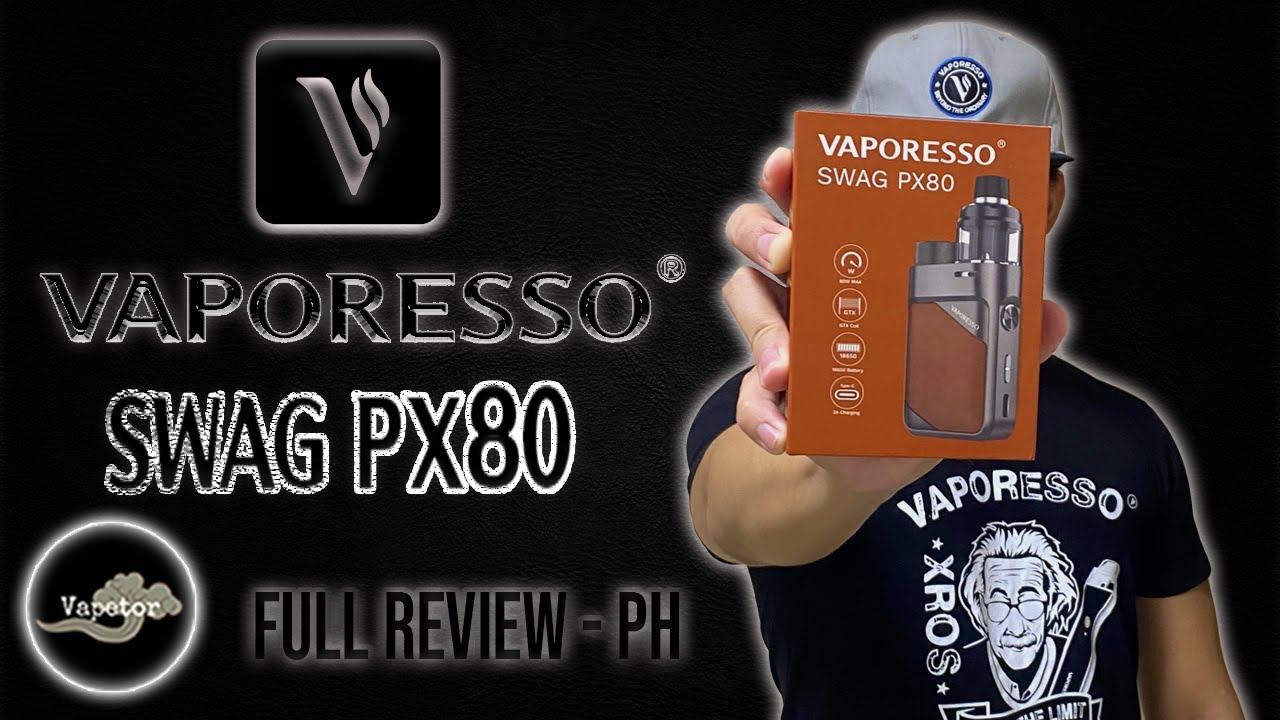 SWAG PX80 BY VAPORESSO | FULL REVIEW (PH) | VAPETOR