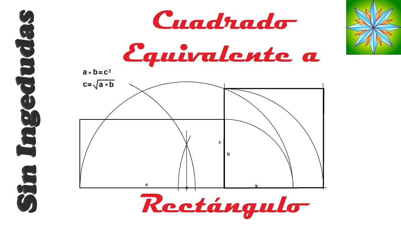 Obtenci&oacute;n de un cuadrado equivalente a un rect&aacute;ngulo | Dibujo T&eacute;cnico | Sin Ingedudas
