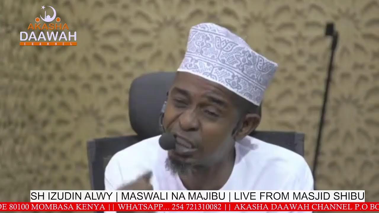 SH IZUDIN ALWY | MASWALI NA MAJIBU | LIVE FROM MASJID SHIBU