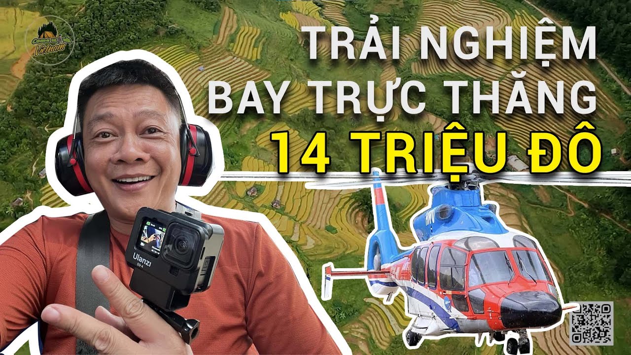 Review trực thăng 14 triệu Dollars và bay trên 