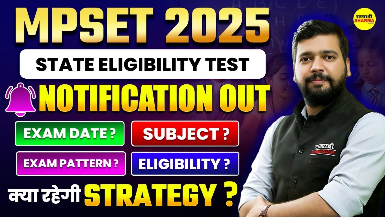 MPSET 2025 | STATE ELIGIBILITY TEST OFFICIAL NOTIFICATION OUT | EXAM DATE, SUBJECT & PATTERN DETAILS