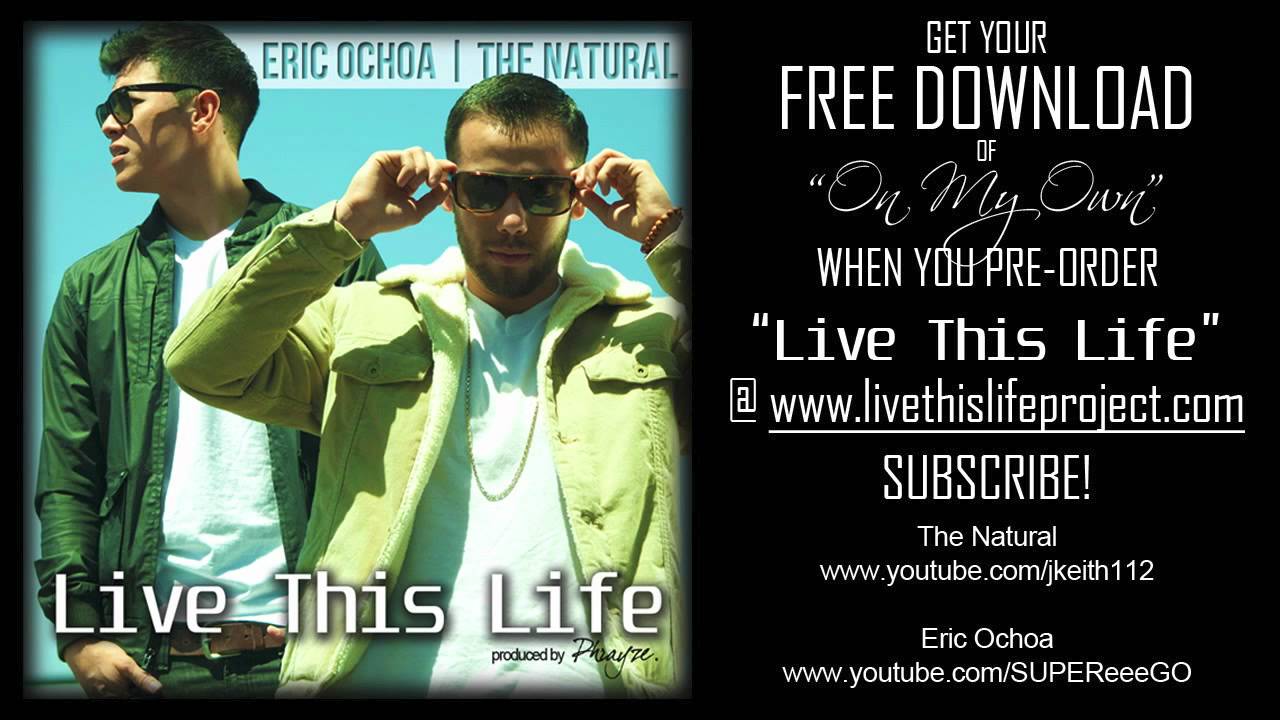 The Natural/Eric Ochoa - On My Own