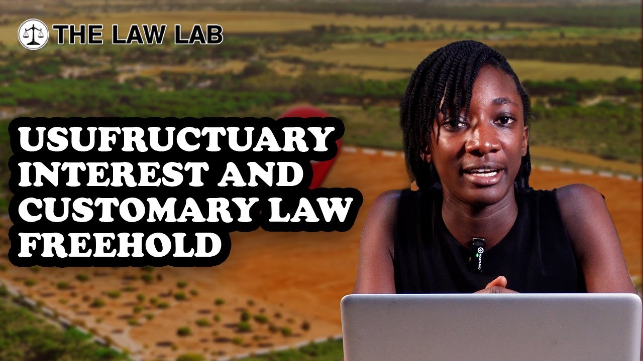Usufructuary interest and Customary Law Freehold