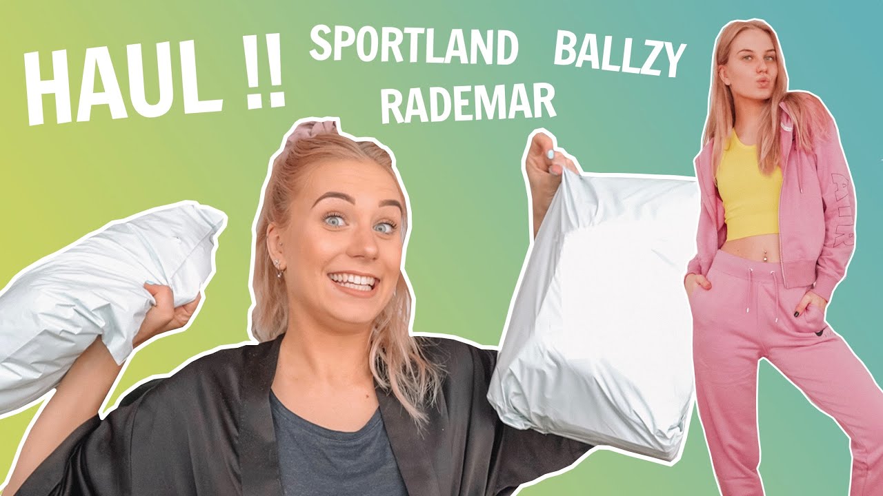SUUR HAUL: Sportland, Rademar & Ballzy + UNBOXING !!
