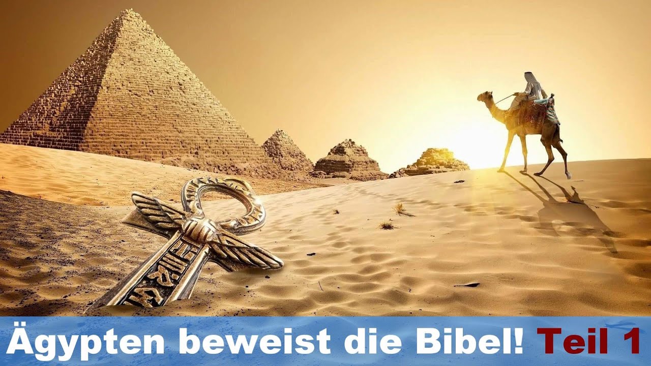 Josephs Zeichen sind &uuml;berall!  ➤ &Auml;gypten beweist die Bibel! | Teil 1