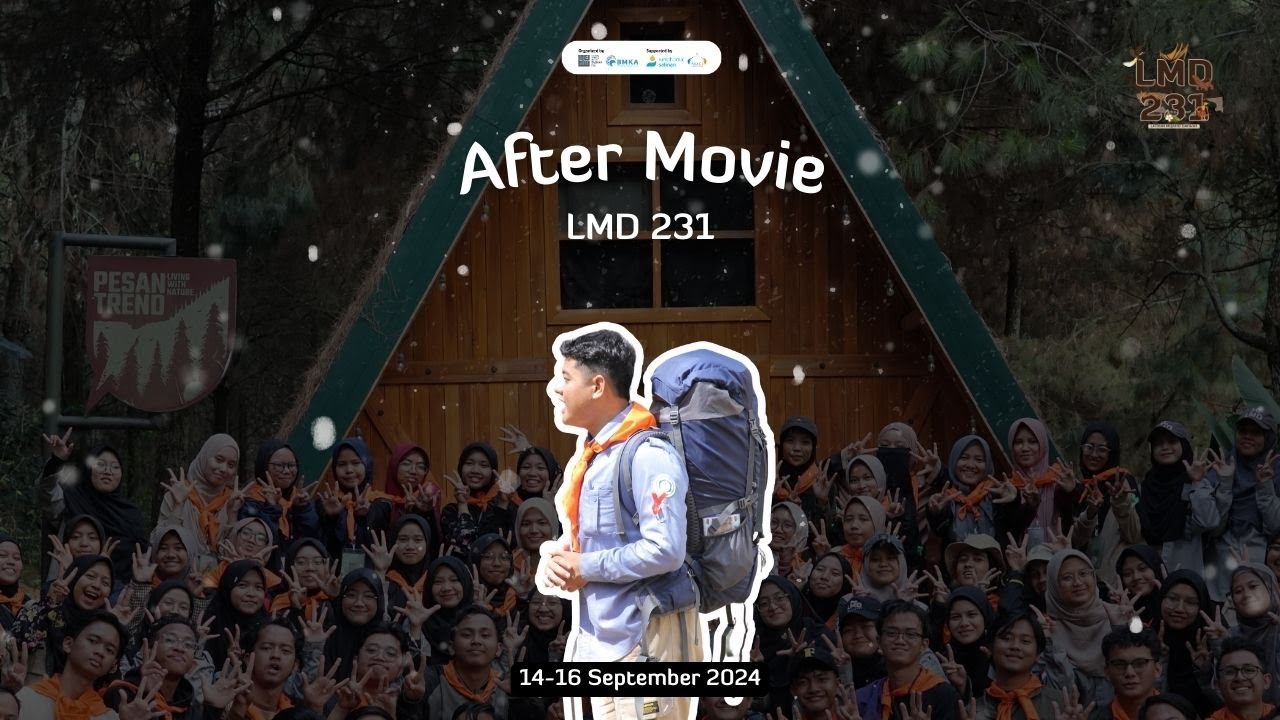 AfterMovie Latihan Mujahid Dakwah (LMD) 231 BMKA Salman ITB
