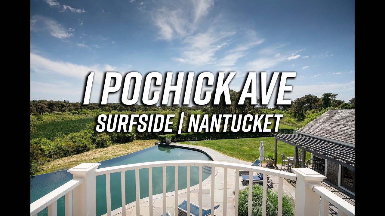 1 Pochick Ave | Surfside | Nantucket