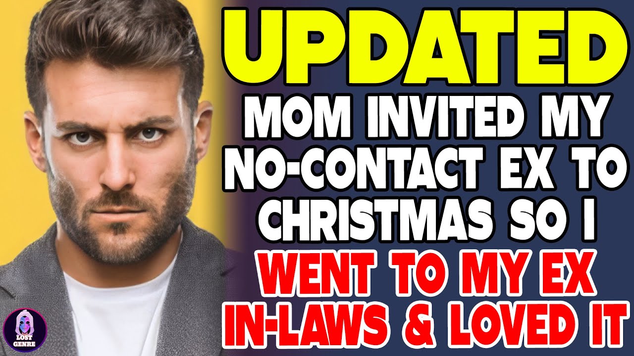 Mom Invited My No Contact Ex To Christmas So I Went To My Ex In Laws And Loved It