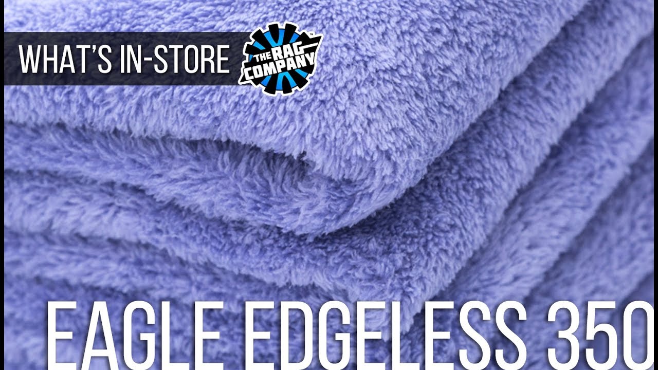 EAGLE EDGELESS 350 Super-Plush Microfiber Detailing Towel | WHAT'S IN-STORE