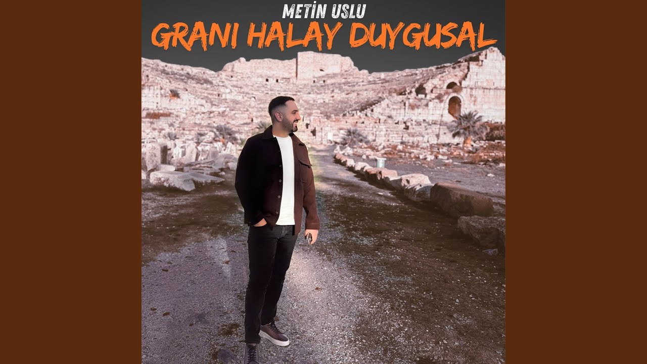 Grani Halay Duygusal