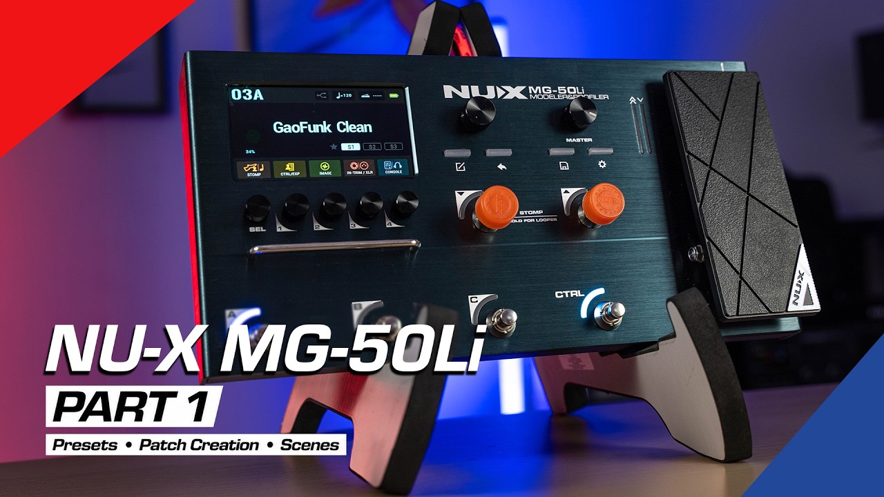 NUX MG-50Li Tutorial Part 1 | Presets, Patch Creation & Scenes