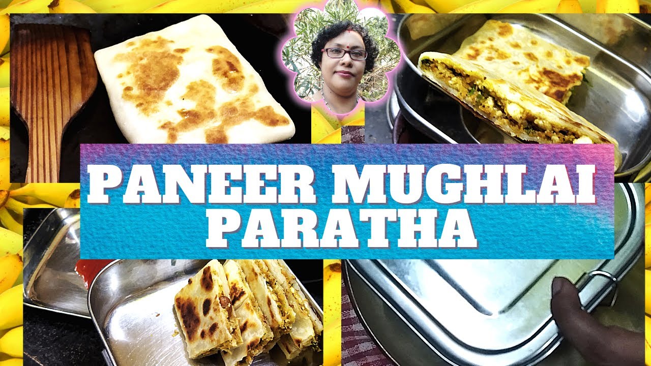 PANEER MUGHLAI PARATHA #mughalaiparatha #kidslunchboxrecipes #kolkatastreetfood